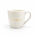 Mug " ps : i love you "